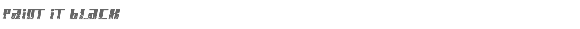 Paint It Black Paint it Black.ttf font preview